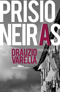 Baixar Prisioneiras pdf, epub, eBook