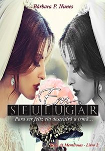 Baixar Em seu lugar (As mentirosas Livro 2) pdf, epub, eBook