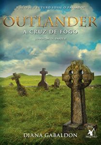 Baixar Outlander, a Cruz de fogo – parte II pdf, epub, eBook