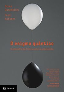 Baixar O enigma quântico: O encontro da física com a consciência pdf, epub, eBook