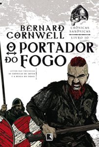 Baixar O portador do fogo – Crônicas saxônicas – vol. 10 pdf, epub, eBook