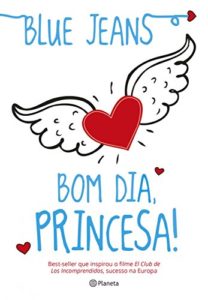Baixar Bom dia, princesa pdf, epub, eBook