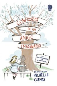 Baixar Confissões de um amigo imaginário pdf, epub, eBook