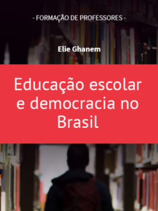 Baixar Educação escolar e democracia no Brasil pdf, epub, eBook