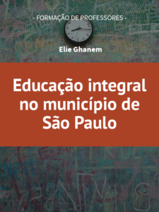 Baixar Educação integral no município de São Paulo pdf, epub, eBook