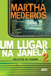 Baixar Um lugar na janela 2: Relatos de viagem pdf, epub, eBook
