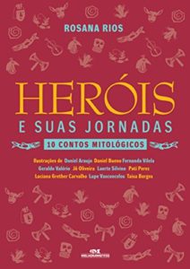 Baixar Heróis e suas jornadas – 10 contos mitológicos pdf, epub, eBook