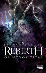 Baixar Rebirth – Os novos Titãs pdf, epub, eBook