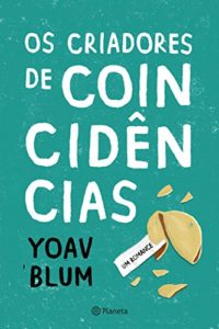 Baixar Os criadores de coincidências pdf, epub, eBook
