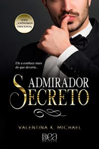 Baixar Admirador Secreto (Anônimos Obscenos Livro 1) pdf, epub, eBook